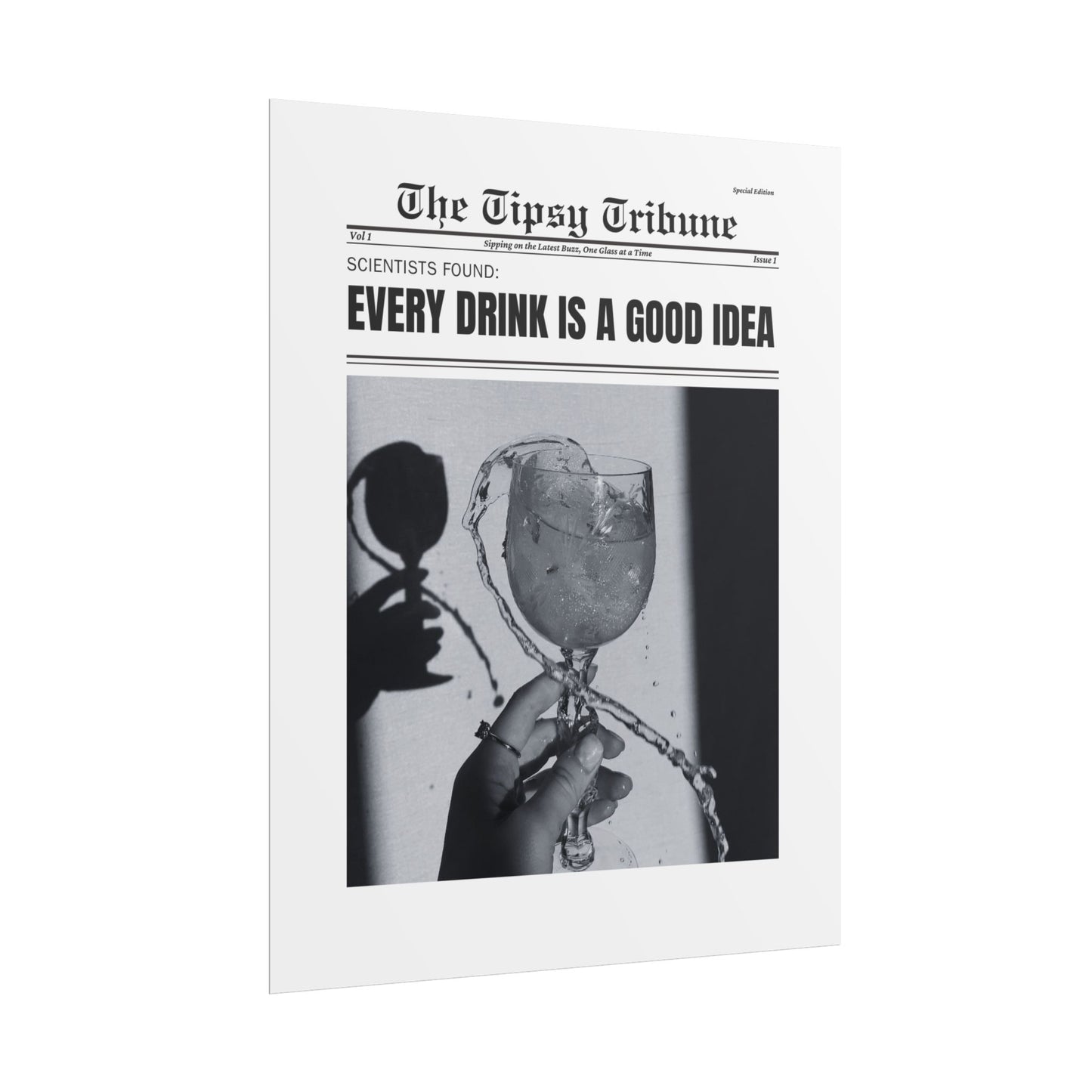 The Tipsy Tribune: Every drink is a good idea