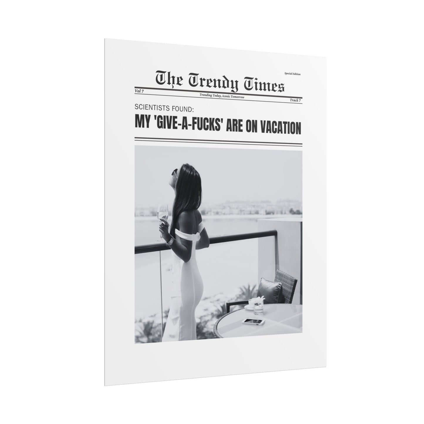 The Trendy Times: My Give-A-Fucks are on Vacation