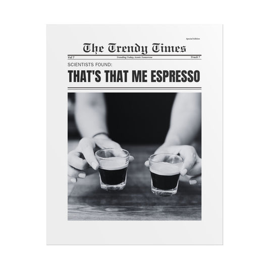 The Trendy Times: Espresso