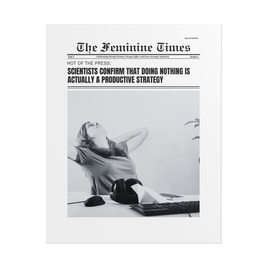 The Feminine Times: Relatable News Prints