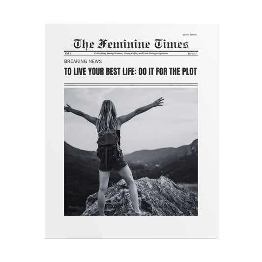 The Feminine Times: Relatable News Prints